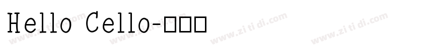 Hello Cello字体转换